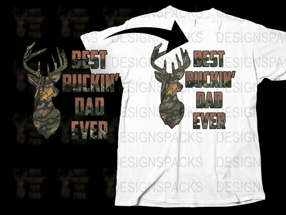 Best Buckin' Dad Ever T-Shirt, Funny Father's Day Gift, Deer Hunting Shirt, Camouflage Print, Men's Graphic Tee