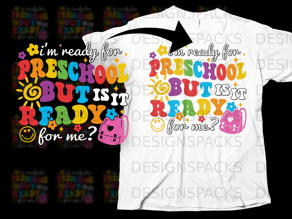 I'm ready for preschool but is it ready for me? text design.