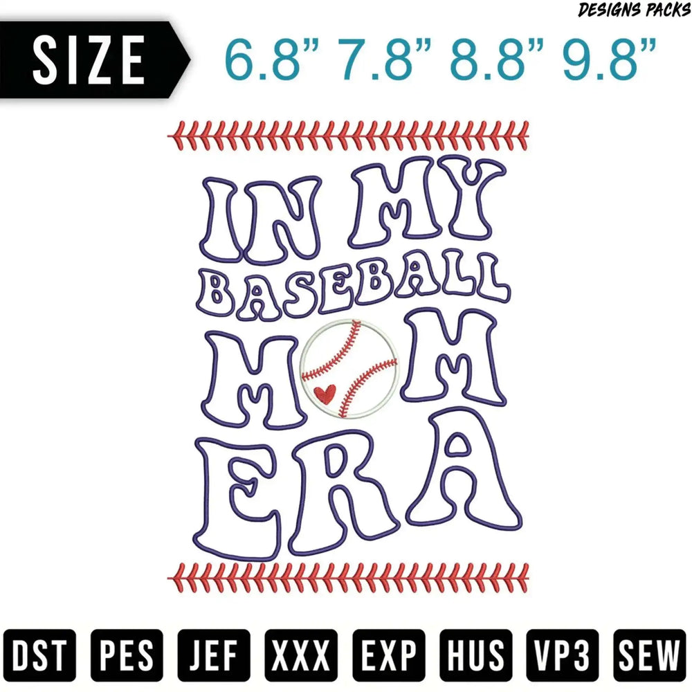 Embroidery design "In My Baseball Mom Era" with size options and file formats.