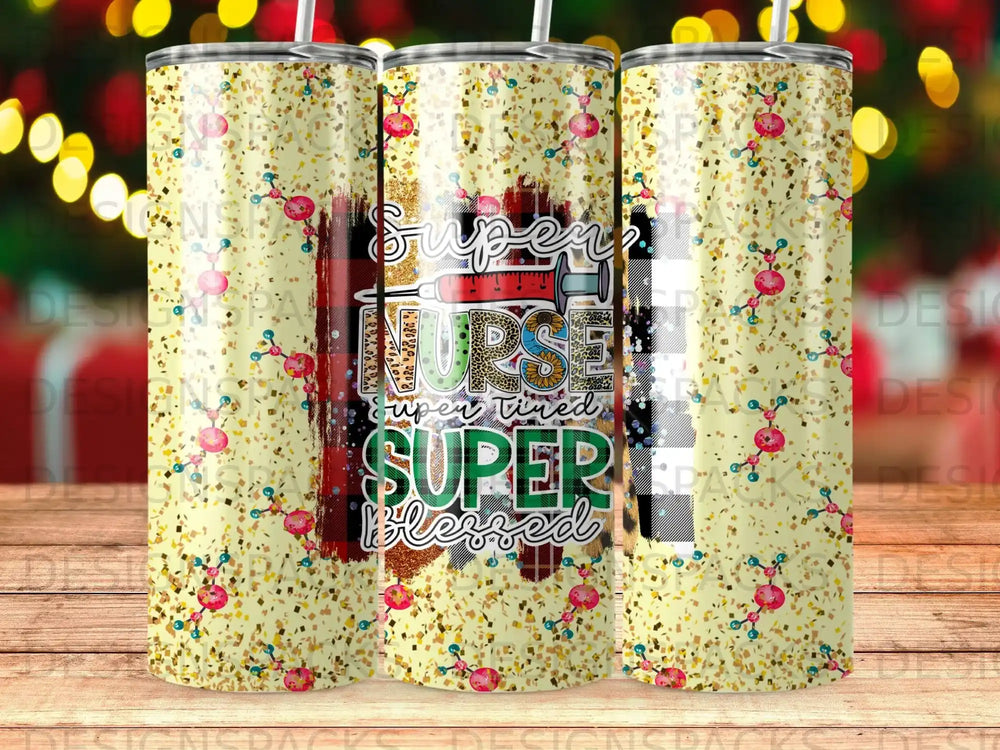 Glittery tumbler with "Super Nurse Super Tired Super Blessed" text and medical icons.