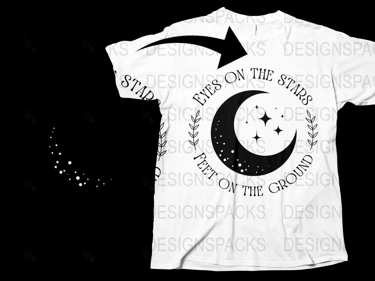 Eyes on the Stars Feet on the Ground Quote T-Shirt, Moon and Stars Graphic Tee, Inspirational Black and White Unisex Shirt