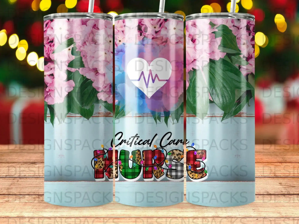 Tumbler with "Critical Care Nurse" and floral design.
