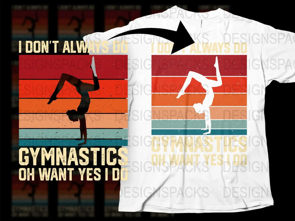 Gymnastics Themed T-Shirt, Colorful Stripes, Inspirational Quote, Sporty Apparel for Men and Women