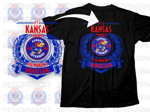 Kansas Jayhawks T-shirt It's a Kansas Thing You Wouldn't Understand Tee