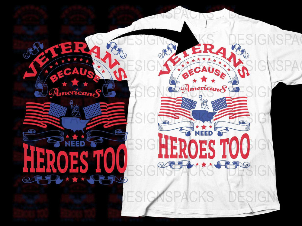 Veterans Day T-Shirt, Patriotic American Flag Tee, Heroes Military Appreciation Graphic Top
