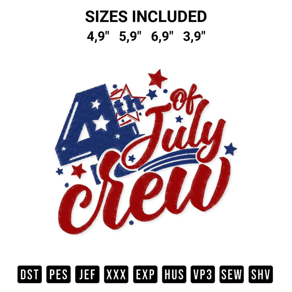 4Th Of July Crew Matching Family Independence Day Family Gift Patriotic American Logo Embroidery Design