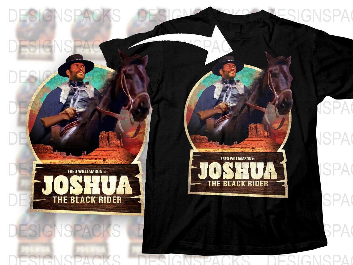 Vintage Joshua The Black Rider Movie T-Shirt, Retro Western Film Tee, Cowboy Graphic Shirt