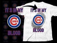 Load image into Gallery viewer, It's in My Blood Cubs Logo T-Shirt Fan Apparel
