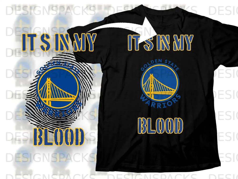 Its In My Blood Golden State Warriors T-shirt