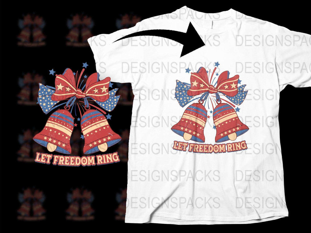 Patriotic Bell T-Shirt, Let Freedom Ring, American Flag, Fourth of July, Independence Day Tee for Adults