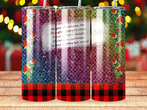 Grinch-themed tumbler with Christmas quote on glittery and buffalo plaid background.