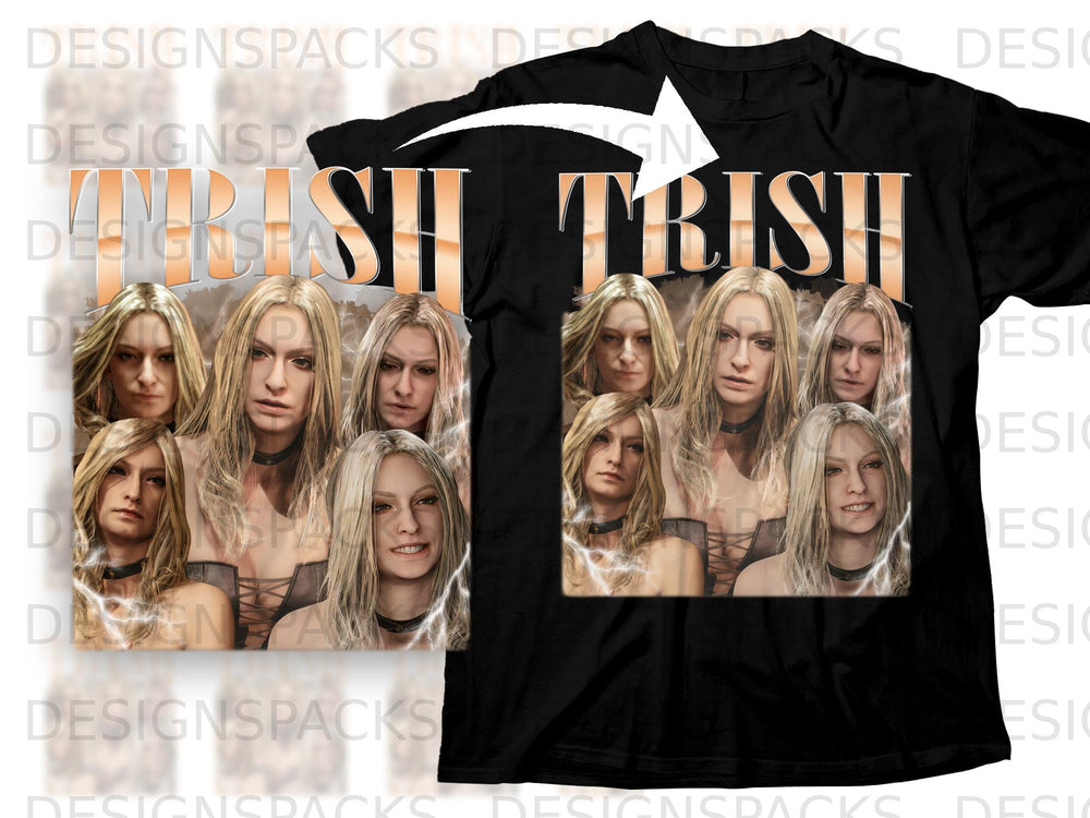 Black t-shirt design with "TRISH" text and multiple portraits of a woman.