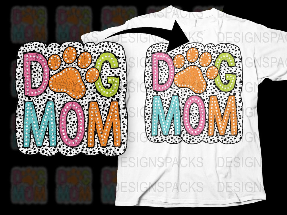 Dog Mom T-Shirt with Paw Print, Colorful Polka Dot Pattern, Dog Lover Gift, Women's Graphic Tee, Casual Canine Apparel