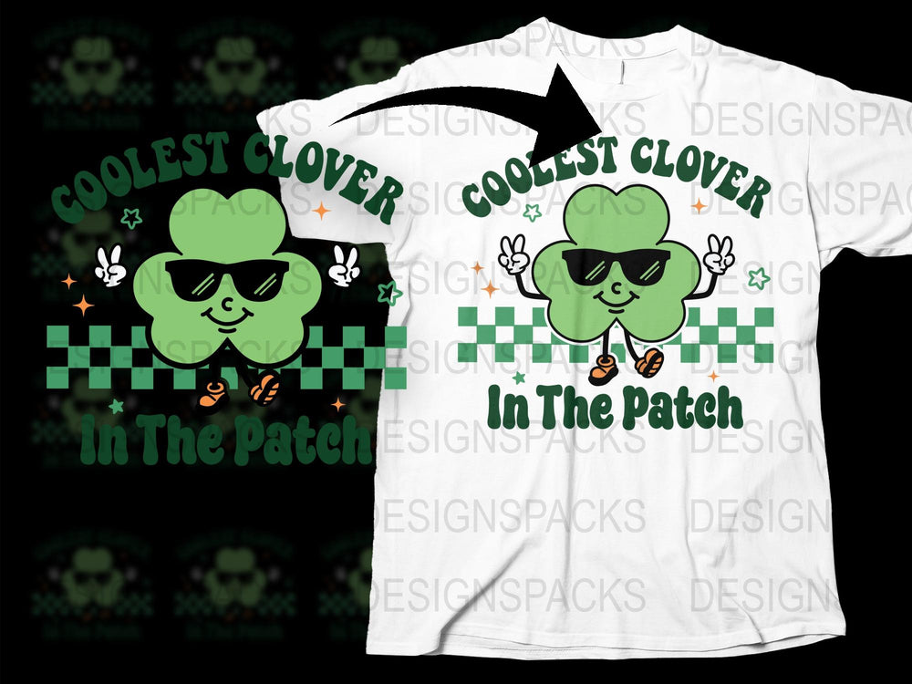 Coolest Clover in the Patch St. Patrick's Day Shirt, Green Clover Graphic Tee, Irish Celebration Casual Wear, Unisex T-shirt Design