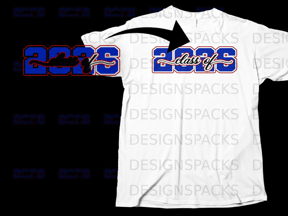 White t-shirt with "2025 class of" graphic with blue and red lettering.