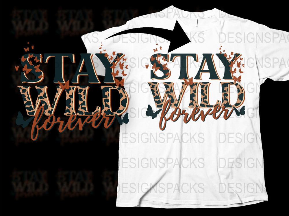 Stay Wild Forever T-Shirt, Autumn Leaves Graphic Tee, Unisex Casual Shirt, Trendy Fall Apparel