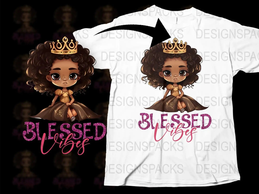 Blessed Vibes T-Shirt, Cute Princess Graphic Tee, African American Queen, Kids Fashion, Crown Design