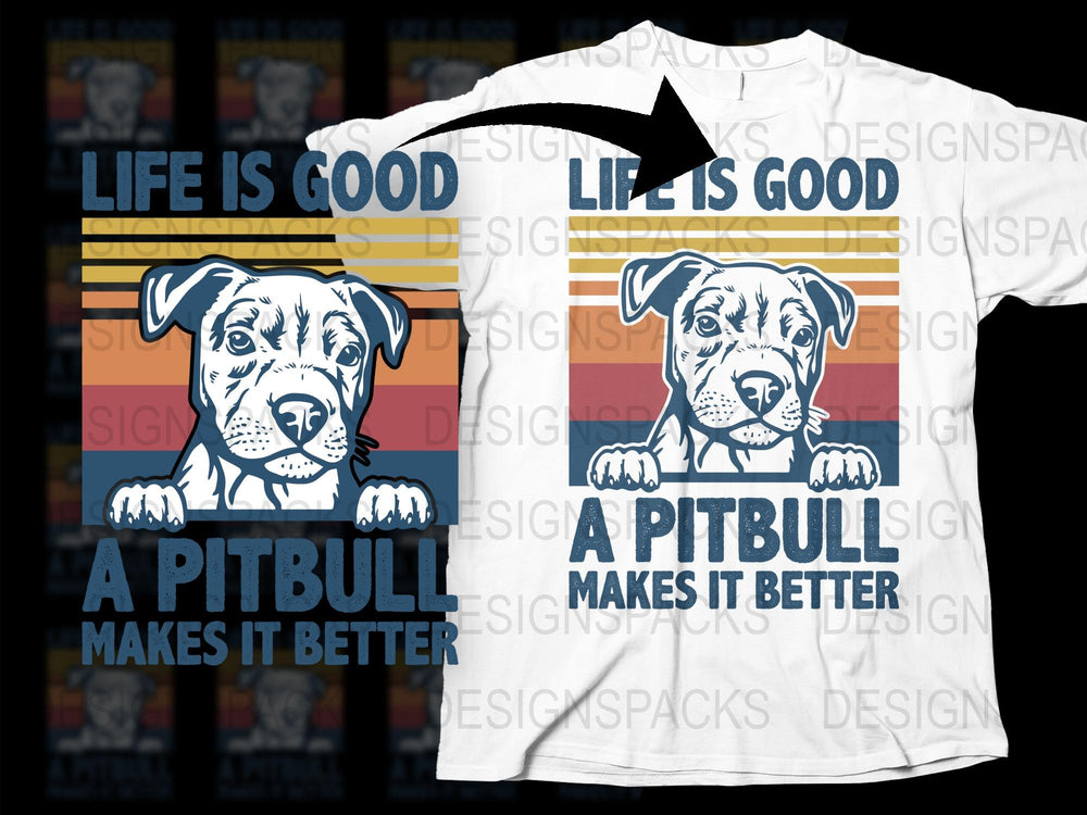 Life Is Good A Pitbull Makes It Better T-Shirt, Colorful Striped Background, Dog Lover Gift, Unisex Tee