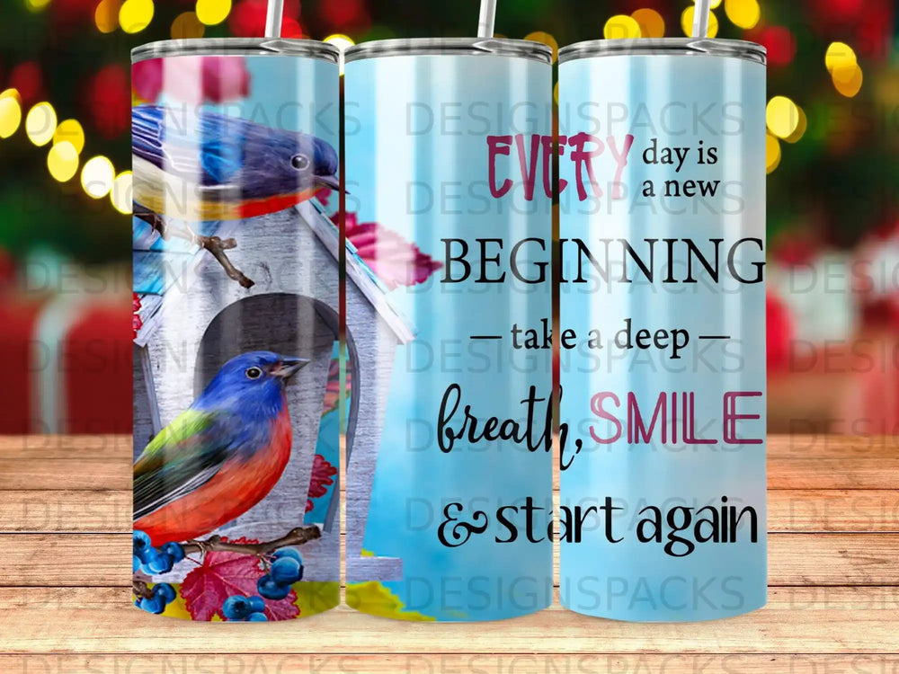 Blue bird on perch with inspirational text "Every day is a new beginning".