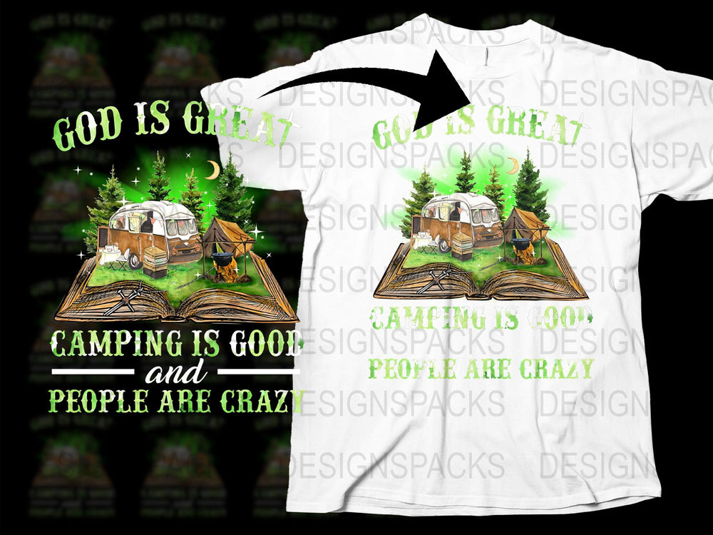 God is Great Camping T-Shirt, Nature Lover Tee, Forest Camping Graphic, Outdoor Adventure Shirt