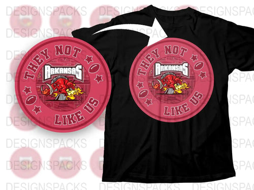 Arkansas Themed T-Shirt Graphic Design, 'They Not Like Us' Red and Black Tee