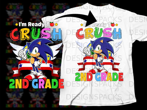 Sonic the Hedgehog ready to crush 2nd grade with colorful text and stars.