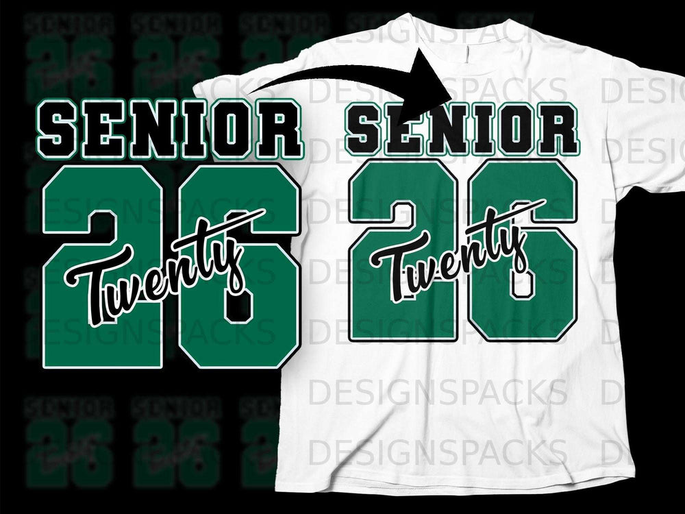 Green "Senior 26 Twenty" graphic on white t-shirt against black background.