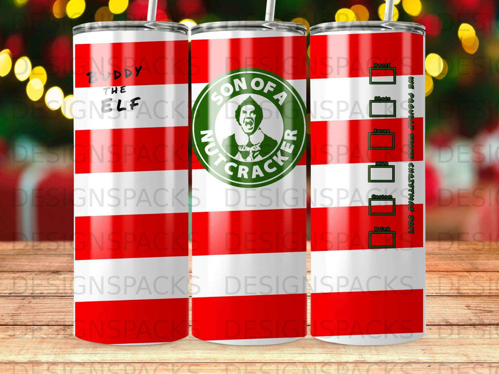 The Nutcracker tumbler with "We Proudly Serve Christmas Joy!" and Buddy the Elf quotes.