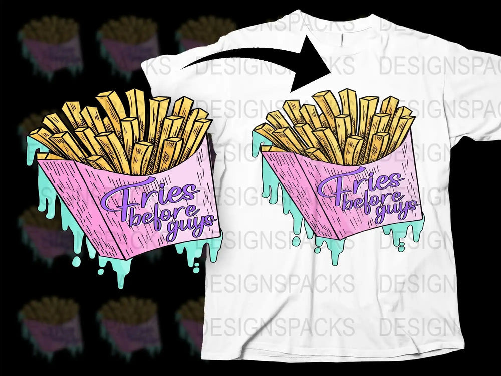 Fun Fries Before Guys T-Shirt, Quirky French Fries Graphic Tee, Casual Fast Food Lover Shirt