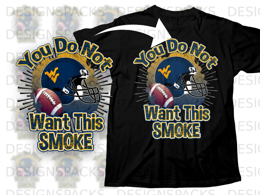 Black t-shirt with "You Do Not Want This Smoke" text and football helmet graphics.