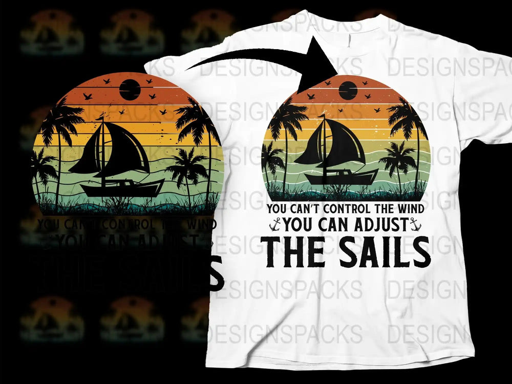 Tropical Sailing Graphic T-Shirt, Sunset Beach Design, Inspirational Quote, Unisex Casual Wear, Summer Fashion Top