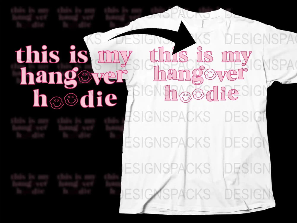 Funny Hangover Hoodie T-Shirt, Unisex Pink Graphic Tee, Casual Comfortable Clothing, Gift Idea