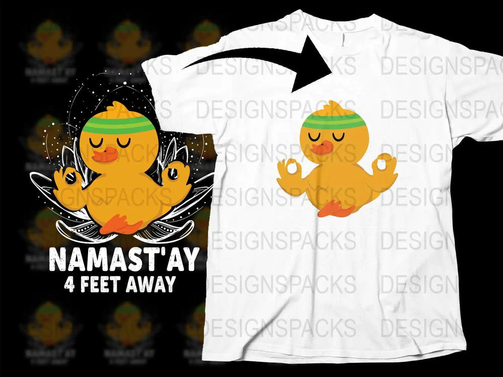 Namast'ay 4 Feet Away T-Shirt, Funny Yoga Duck Graphic Tee, Meditation Social Distancing Shirt