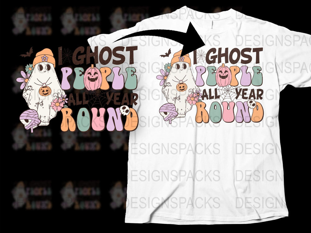 Ghost People All Year Round T-Shirt, Cute Halloween Graphic Tee, Unisex Holiday Shirt Design