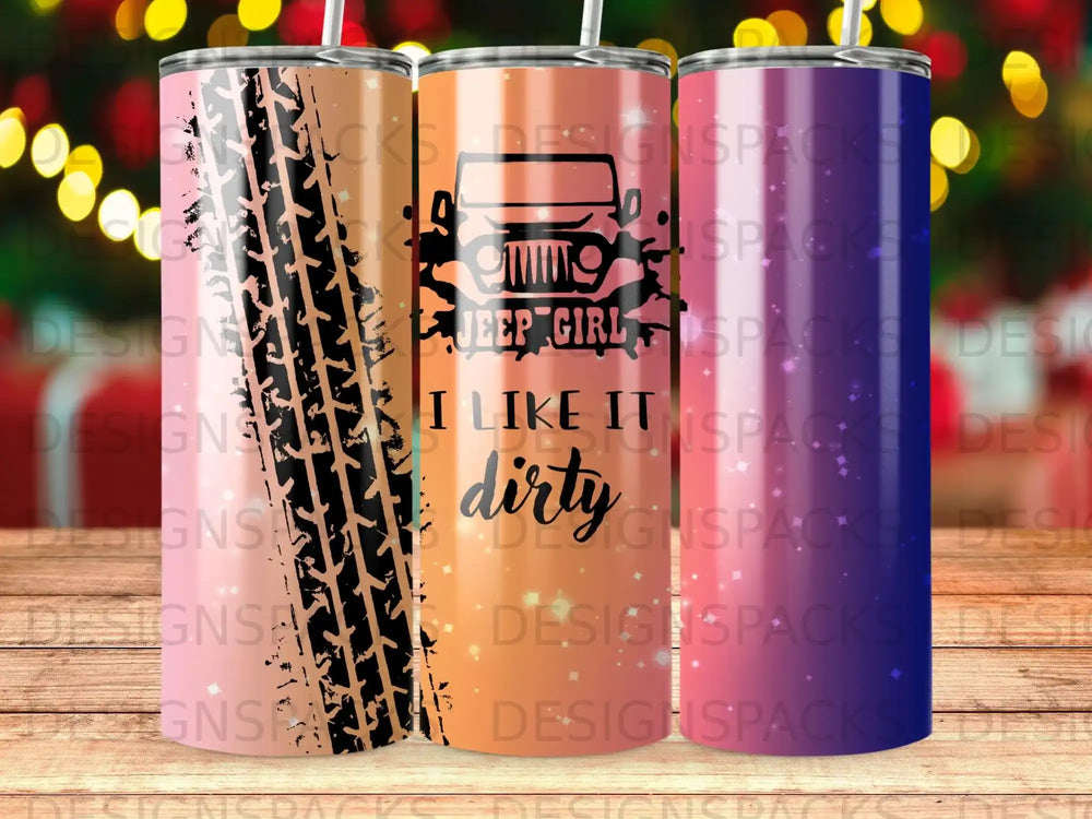 Jeep Girl I LIKE IT dirty tire track tumbler product type