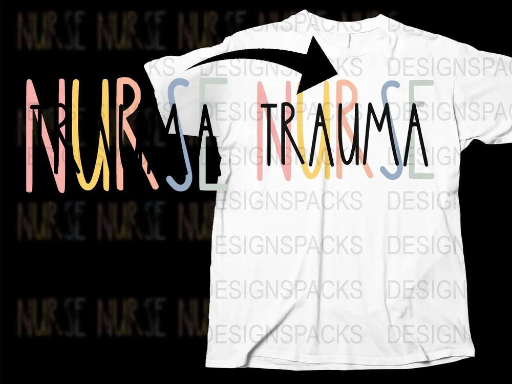 Nurse Trauma T-Shirt, Colorful Text Design, Healthcare Worker Gift, Unisex Medical Tee