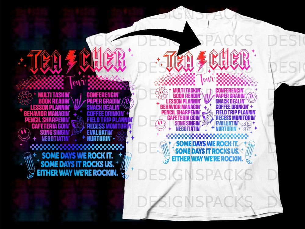 Teacher Tour t-shirt with colorful list of teacher tasks and humorous quote.