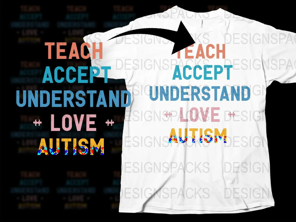 Autism Awareness T-Shirt Teach Accept Love Understand Colorful Lettering Unisex Tee