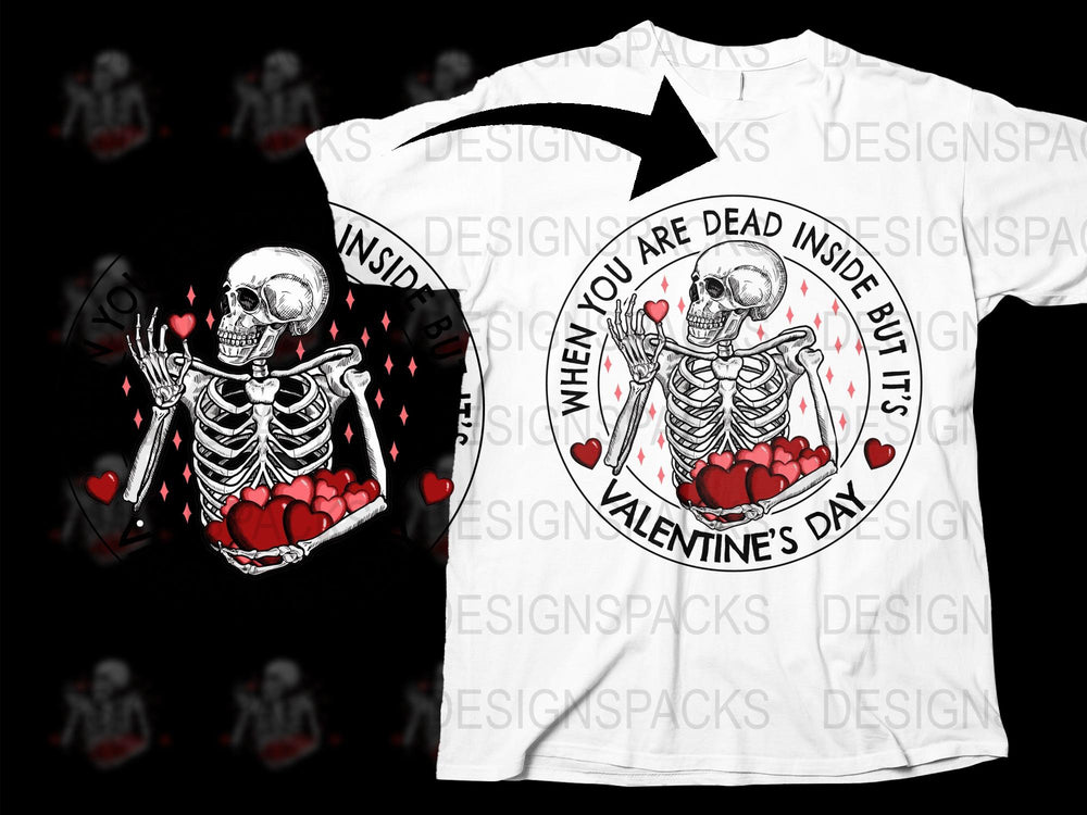 Dead Inside But It's Valentine's Day Skeleton T-Shirt, Gothic Love Graphic Tee, Unisex Cotton Shirt, Valentine Gift for Him or Her