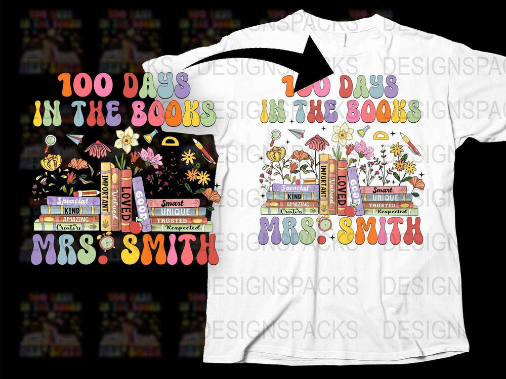 100 Days in the Books T-Shirt, Colorful Teacher Graphic Tee, Personalized Name, Floral and Book Design, Unisex Fit