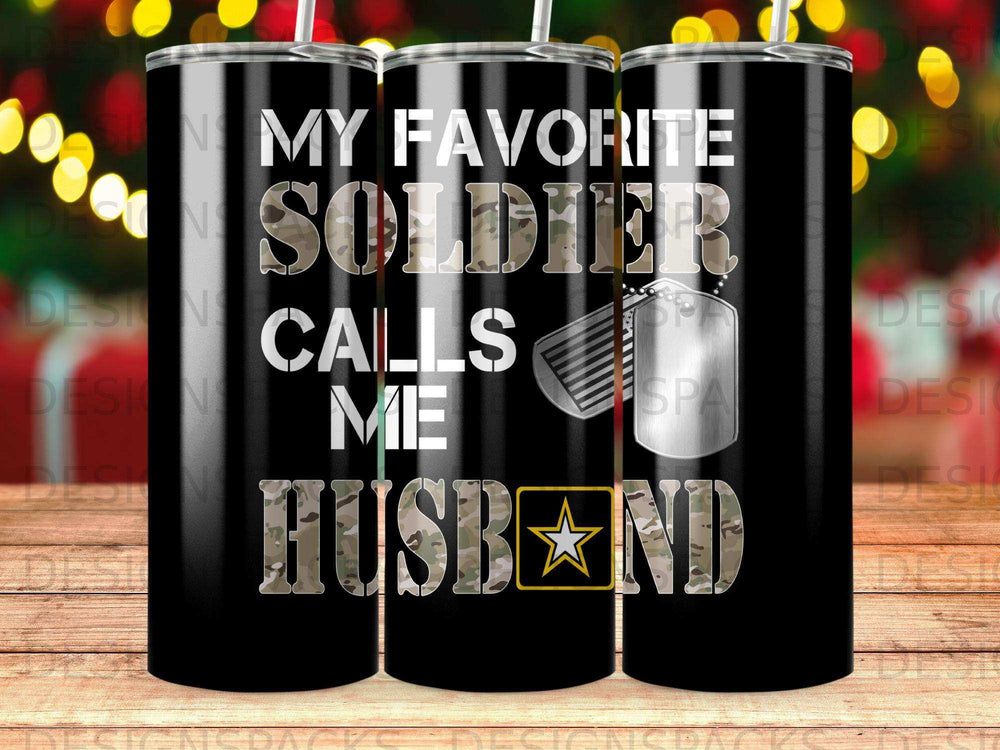Black tumbler with "My Favorite Soldier Calls Me Husband" text.