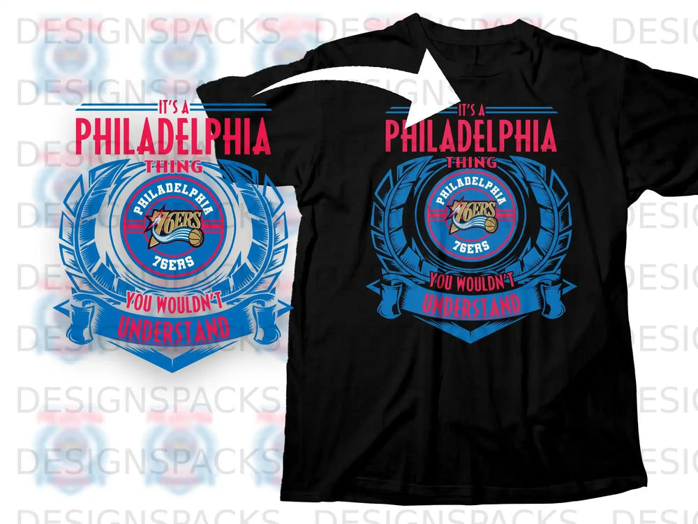 It's a Philadelphia Thing You Wouldn't Understand Shirt