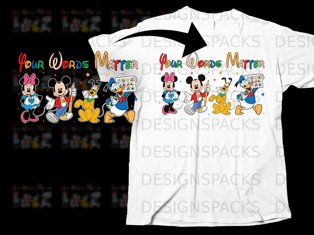 Minnie, Mickey, Pluto, and Donald with "Your Words Matter" text.