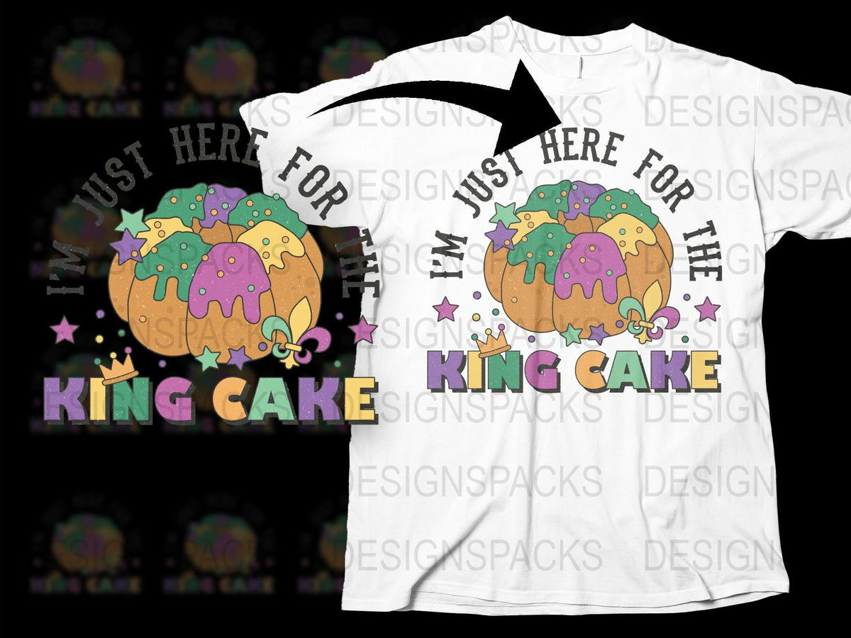 Mardi Gras King Cake T-Shirt, Funny 'I'm Just Here for the King Cake' Tee, Colorful Festival Clothing, Carnival Apparel for Men and Women