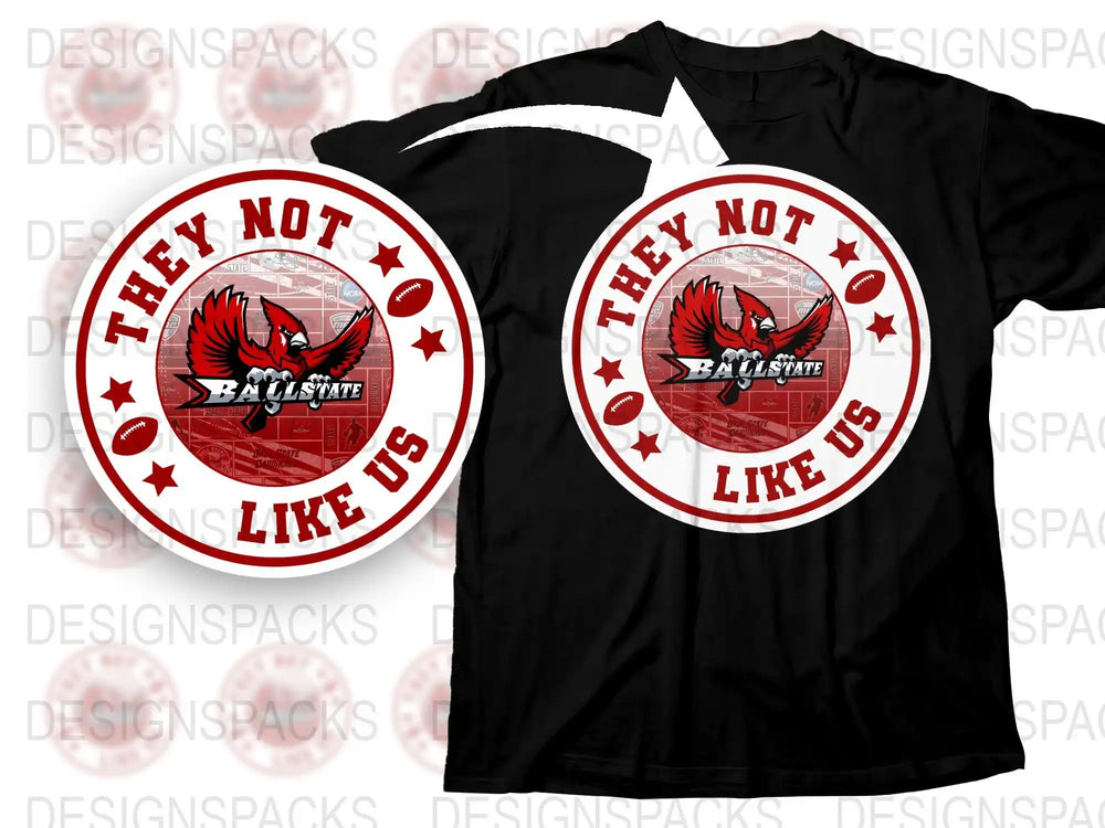 Ball State They Not Like Us T-Shirt Red and White Graphic Tee Unisex