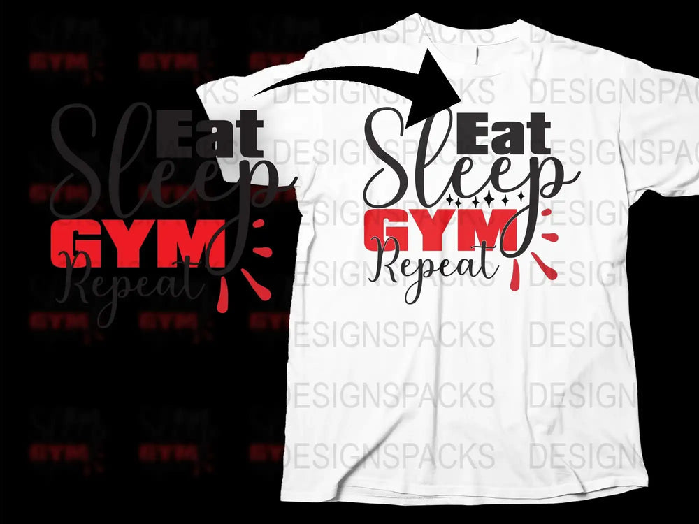 Eat Sleep Gym Repeat T-Shirt, Workout Tee, Fitness Apparel, Gym Lover Gift, Motivational Shirt