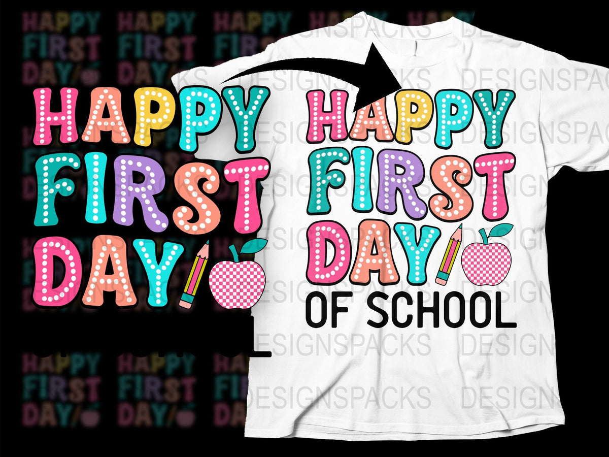 Happy First Day of School T-Shirt, Colorful Text, Polka Dots, Apple Design, Kids Teacher Outfit
