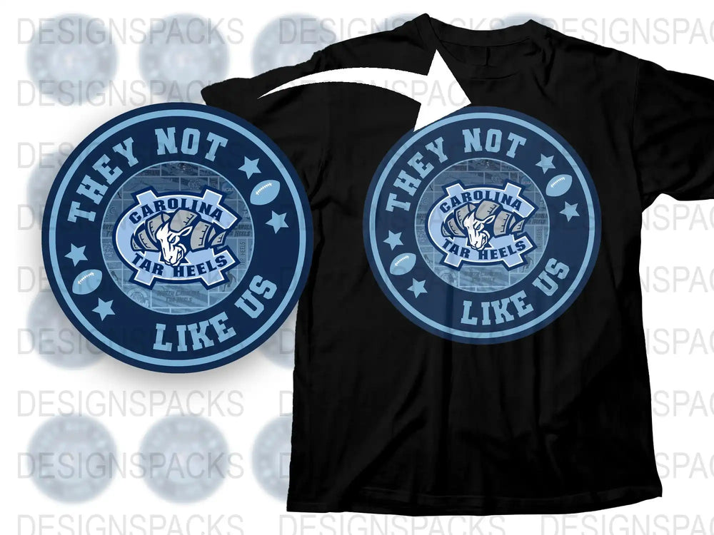 Carolina Tar Heels T-Shirt, They Not Like Us, Collegiate Blue and White Graphic Tee, Sports Fan Apparel