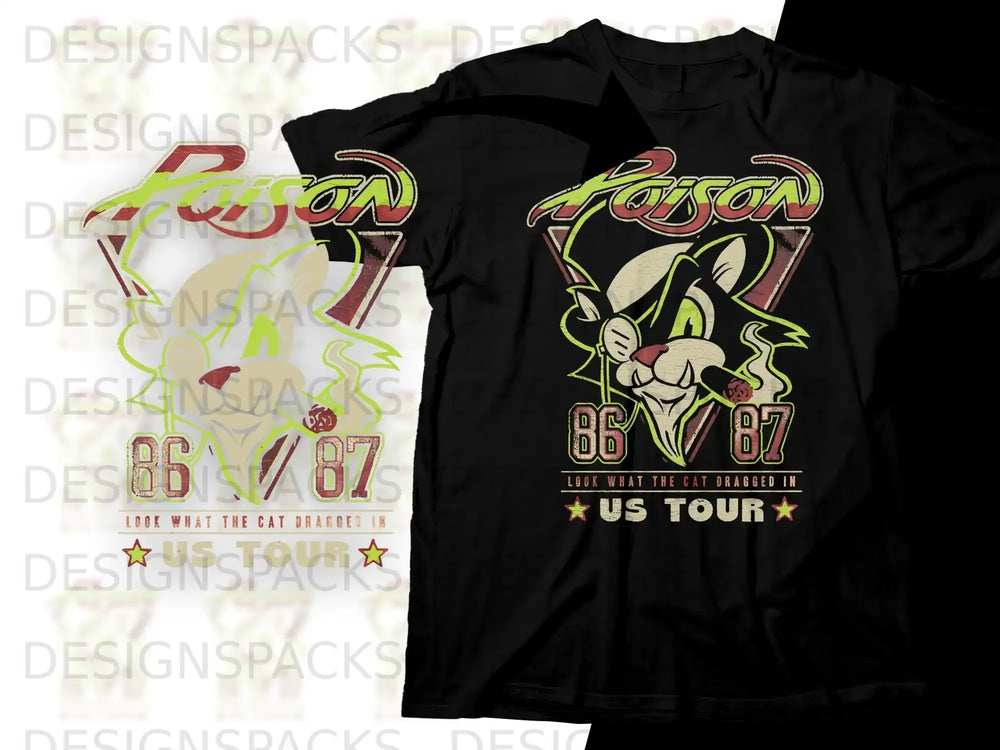 Black t-shirt with Poison band logo, cat graphic, and "Look What The Cat Dragged In" text.