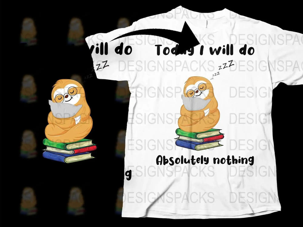 Funny Sloth T-Shirt, Today I Will Do Absolutely Nothing, Cute Animal Tee, Relaxed Fit Casual Shirt, Book Lover Gift, Unisex Graphic Tee